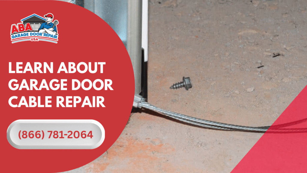 Garage Door Cable Repair